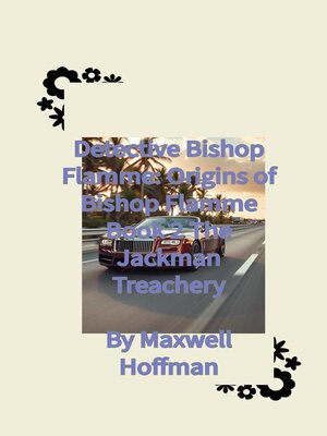 cover image of Detective Bishop Flamme